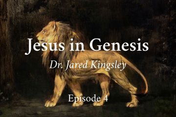 The Pursuit Jesus in Genesis Episode 4